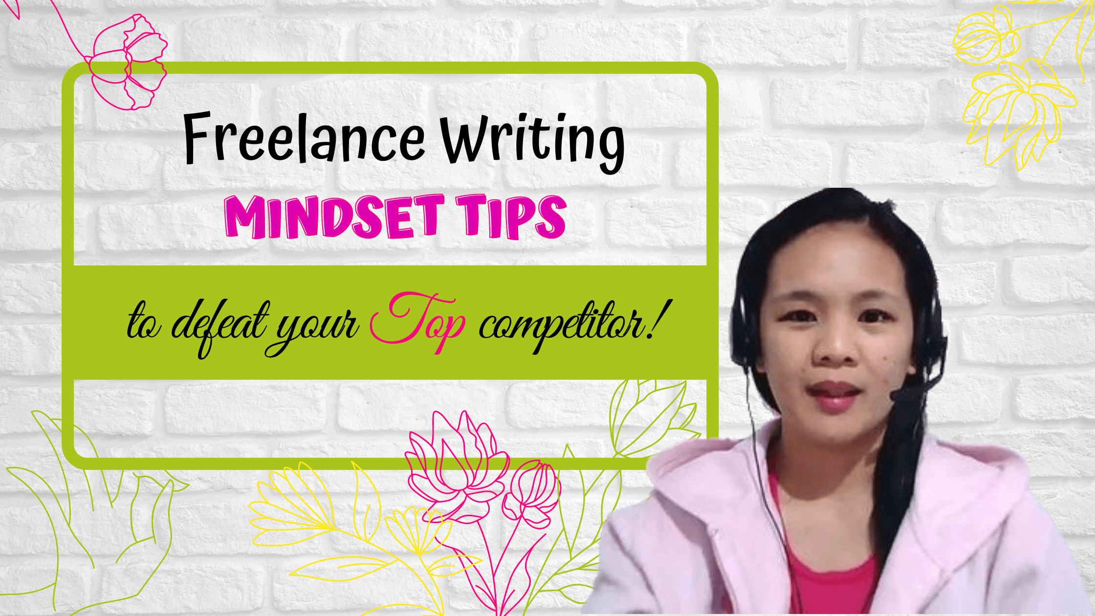 freelance writing mindset tips